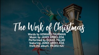 THE WORK OF CHRISTMAS | Bukas Palad Music Ministry (Lyric Video)