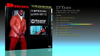 D'Train (1982) You're The One For Me [LP - 33⅓ RPM]