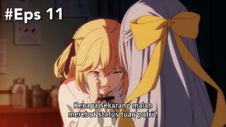 Tensei Oujo To Tensai Reijou No Mahou Kakumei (EPS 11) Sub Indo