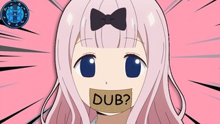 Kaguya-sama: DUB is War