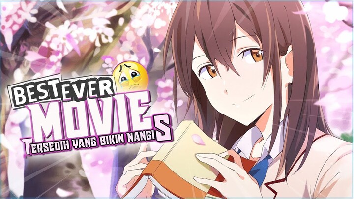 Top 8 Anime Movie Dengan Cerita Yang Bakalan Bikin Nangis - LU COWO BUKAN