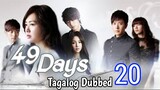 49 Days Ep 20 Finale Tagalog Dubbed