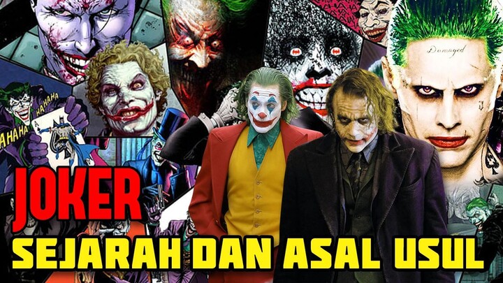 MUSUH BATMAN PALING GILA DAN JENIUS | SEJARAH DAN ASAL USUL JOKER