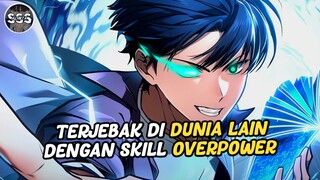 Masuk ISEKAI Dengan Kekuatan Leveling Sistem Overpower Parah !