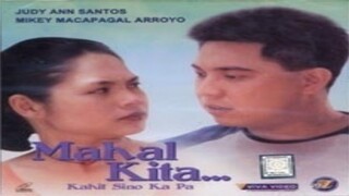 CINEMO: MAHAL KITA... KAHIT SINO KA PA (2001) FULL MOVIE