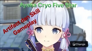 Genshin Impact Indonesia - Pembahasan Ayaka Cryo Five Star mengenai Artifact dan Skill + Gameplay