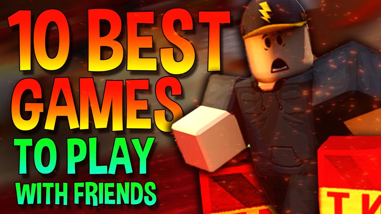 The 10 best Roblox games