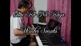 Winter Sonata (Di Ko Na Kaya - Faith Cuneta)