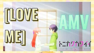 [LOVE ME] AMV