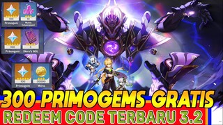 300 Primogems Gratis Nih Buruan Ambil Kode Redeem nya! Kode Redeem 3.2 Genshin Impact Indonesia