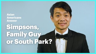 Asian Americans Answer: The Simpsons, Family Guy or South Park?