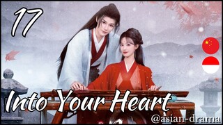Into Your Heart (2025) – Eps. 17 [Sub Indo]