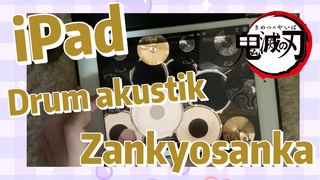 iPad Drum akustik Zankyosanka