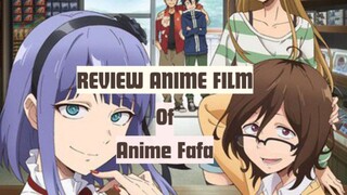 [REVIEW ANIME FILM] DAGASHI KASIH OF ANIME FAFA 😊