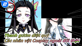 [Thanh gươm diệt quỷ ]Các nhân vật Cosplay ngoài đời thật_2