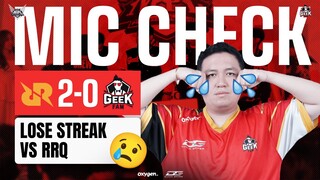 RRQ SEASON INI KERAS BANGET! LOSE STREAK 2X LAWAN RRQ! - MIC CHECK VS RRQ MPL ID S14