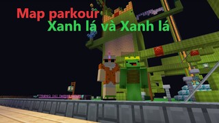 Minecraft - Review map parkour của bạn Rùa. Phiên bản xanh lá và xanh lá