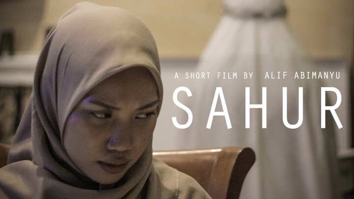 SAHUR (Film Pendek Horor)