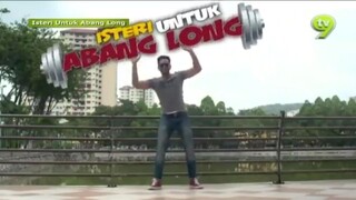 Isteri untuk abang long (Full Movie)