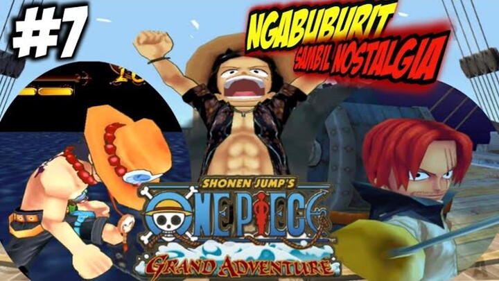 Seru Luffy Ketemu Ace dan shank one piece grand adventure Indonesia part7