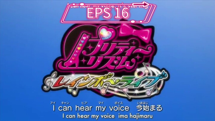PR3TTY RHYTHM R41NB0W L1V3 | Episode 16 | English Sub | HD 720p