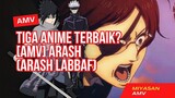AMV Arash (Arash Labbaf) - Tiga Anime Terbaik?