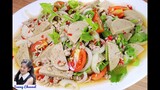 ยำหมูยอ หมูสับ : Vietnamese Pork Sausage Spicy Salad l Sunny Thai Food