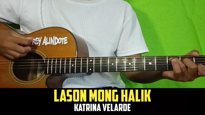 Lason Mong Halik - Guitar Cover with Chords and Lyrics