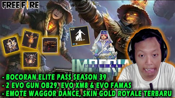 BOCORAN ELITE PASS 39..!! ADA EVO GUN FAMAS & XM8 JUGA..!! - Free Fire Indonesia