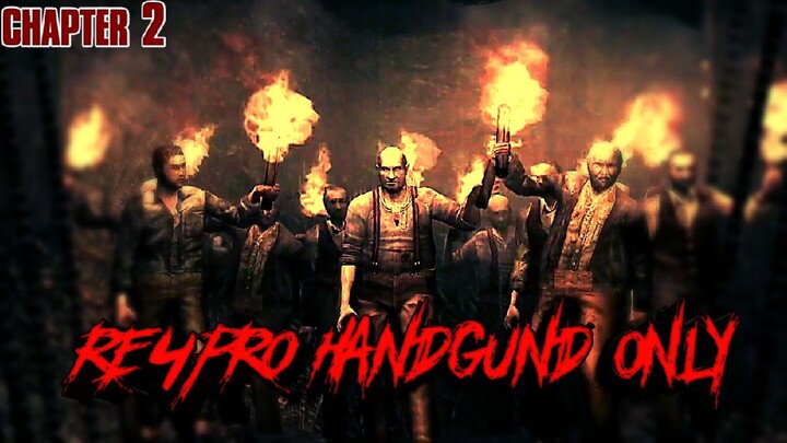 Resident Evil 4 Pro Mode Handgund Only Part 2 Lawan boss pake piso aja bro, Leon Vs 2 Gergaji