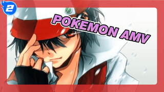 [Pokemon AMV] The Strongest Trainer -- Red_2