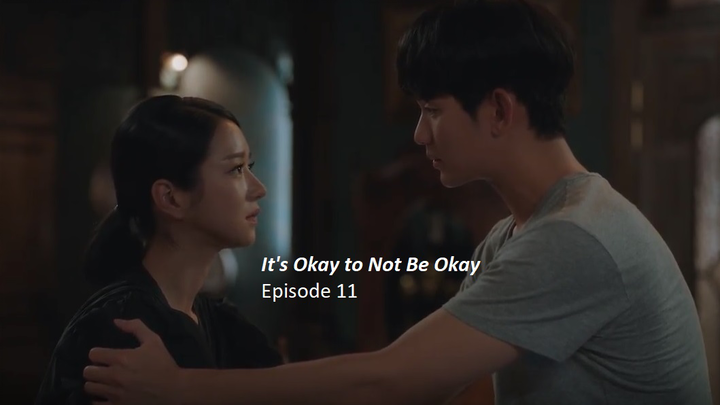 ITS OKAY NOT TO BE OKAY episode 11 english sub"K.I.S.S.I.N.G?"