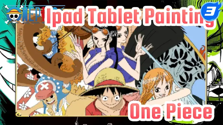 Ipad Tablet Painting / One Piece_3
