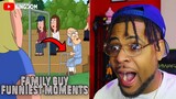 Family Guy Funniest Moments 3 REACTION !!!