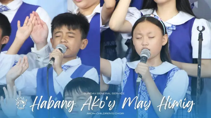 Habang Ako'y May Himig | JMCIM Marilao Bulacan Children's Choir | September 18, 2022
