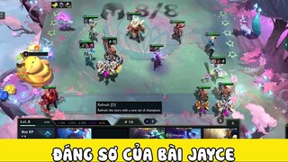 7.5 và sức mạnh của Jayce