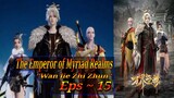 Eps - 15 | The Emperor Of Myriad Realms "Wan Jie Zhi Zhun" Sub Indon