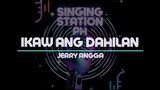 IKAW ANG DAHILAN - JERRY ANGGA | Karaoke Version