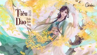 [Vietsub + Pinyin] TIÊU DAO - 逍遥 / Hoắc Kiến Hoa / OST Tiếu Ngạo Giang Hồ