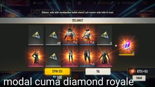 Modal cuma diamond royale!! sekali spin langsung depan!!