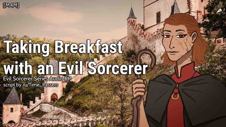 Taking Breakfast with an Evil Sorcerer [M4M] [Fantasy] [Food] [Threats] [Intimidation]