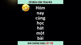 Nhà có thằng con trai 30 tuổi mà mãi ko chịu lấy vợ kiểu : #videohai