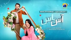 Aas Paas Episode 24 - [Eng Sub] - Laiba Khan - Ali Ansari - 25th March 2025 - HA
