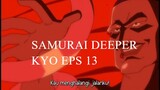 Samurai Deeper Kyo eps 13 sub Indonesia