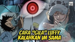 Akhirnya Luffy Temukan Cara Kalahkan Im Sama dan Gorosei ⁉️