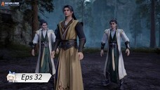 Rebirth Of The Sword Patriarch Eps 32 Sub Indo