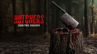 WATCH  Butchers Book Two: Raghorn 2024 - Link In The Description