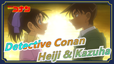 [Detective Conan] Pasangan Yang Tumbuh Bersama Sejak Kecil - Heiji & Kazuha