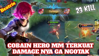 Cobain Hero Terkuat!! Beatrix - Damagenya Ga Ngotak Sekali Tembak Langsung Mati - Mobile Legends