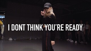 【1M】Biên đạo bài hát I Don't Think You're Ready của Isabelle
